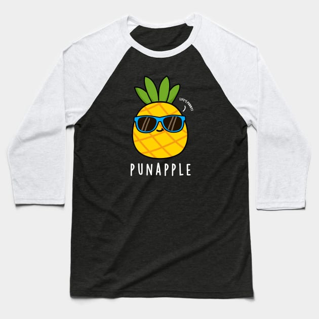 Pun-apple Cute Fruit Pineapple Pun Baseball T-Shirt by punnybone
